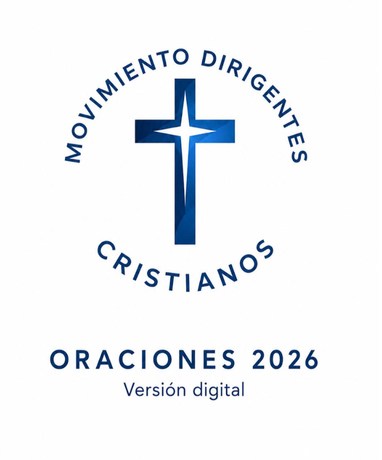 Movimiento Dirigentes Cristianos — Oraciones 2026